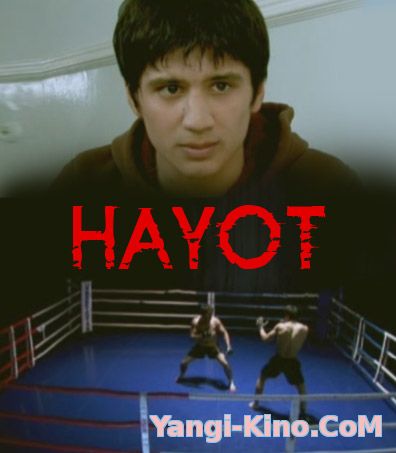 Хаёт - Узбек кино 2015