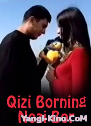 Qizi Borning Nozi Bor - Uzbek kino