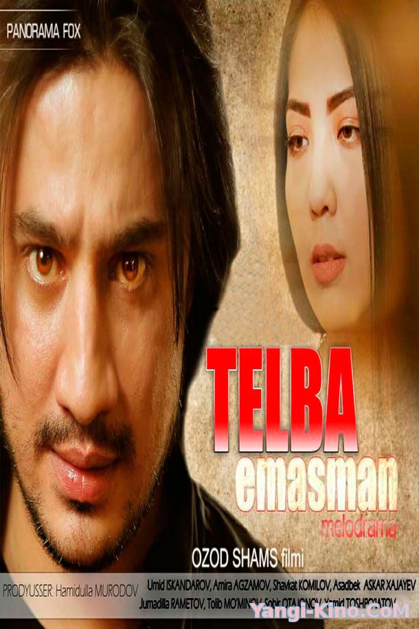 Telba emasman / Телба емасман (Yangi Uzbek kino 2016)