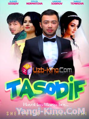 Tasodif (Yangi Uzbek kino) / Тасодиф (Янги Узбек кино)2016