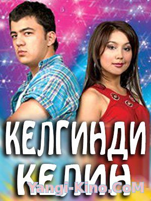 Kelgindi Kelin - Uzbek kino